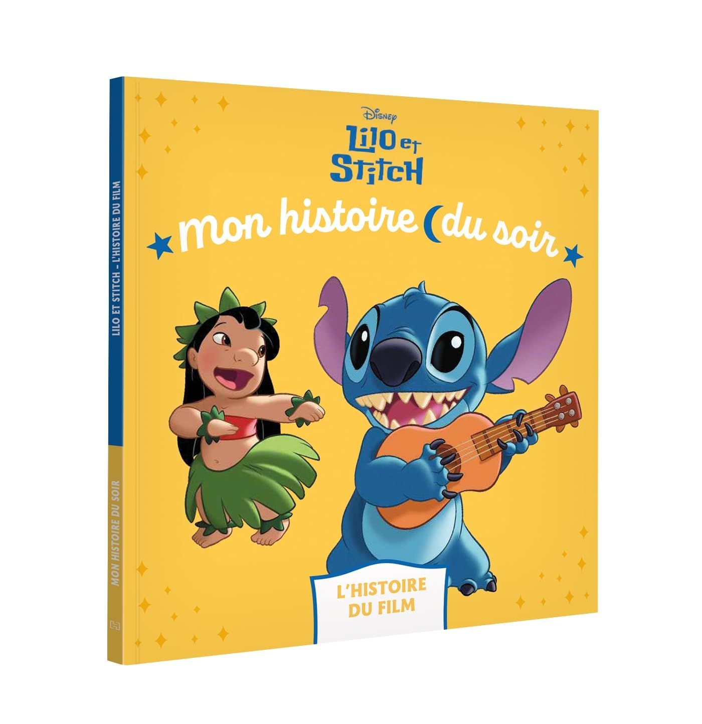 Livre LILO ET STITCH - Mon histoire du soir - L&#39;histoire du film - Disney