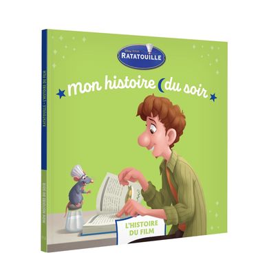 Livre RATATOUILLE - Mon Histoire du soir - L'histoire du film - Disney Pixar