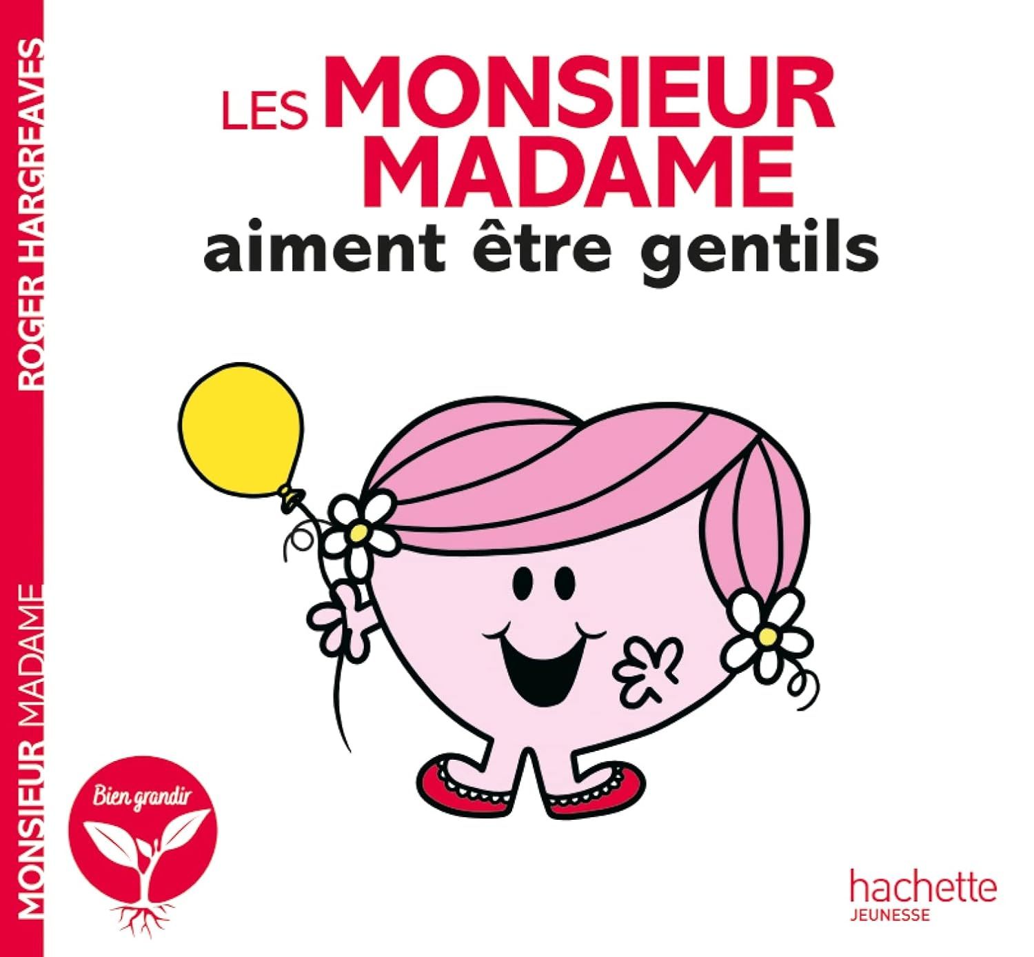 Livre Les Monsieur Madame aiment être gentils