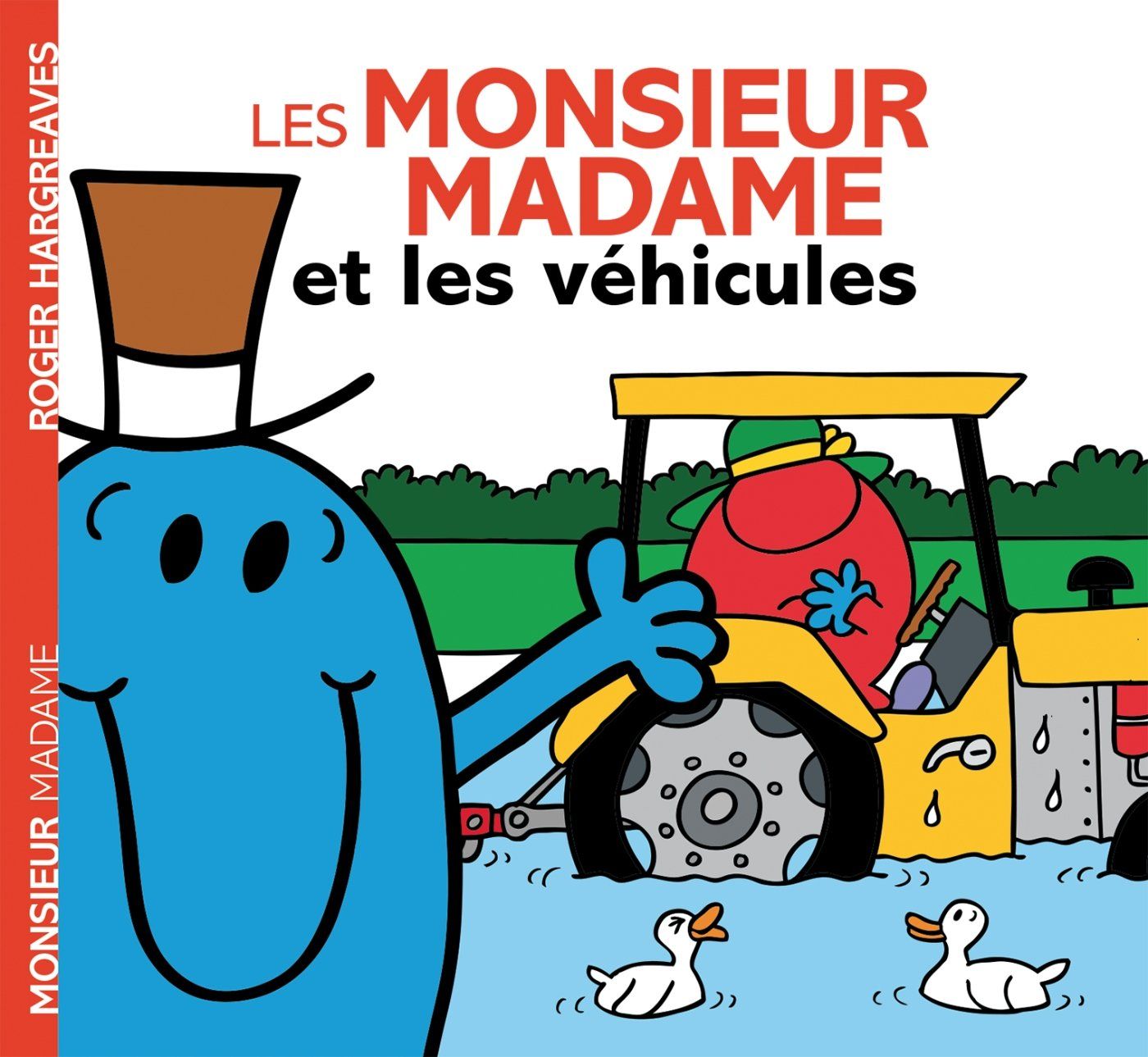 Livre Les Monsieur Madame et les véhicules