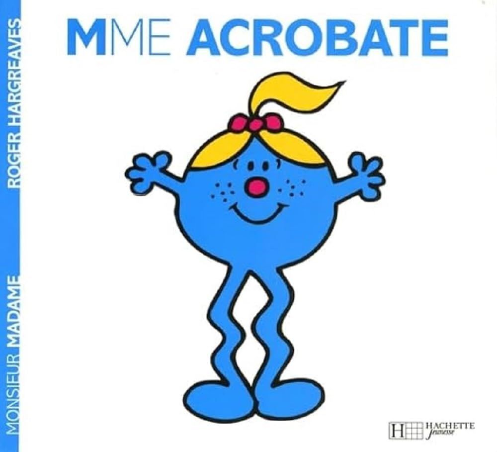 Livre Monsieur Madame, Madame Acrobate