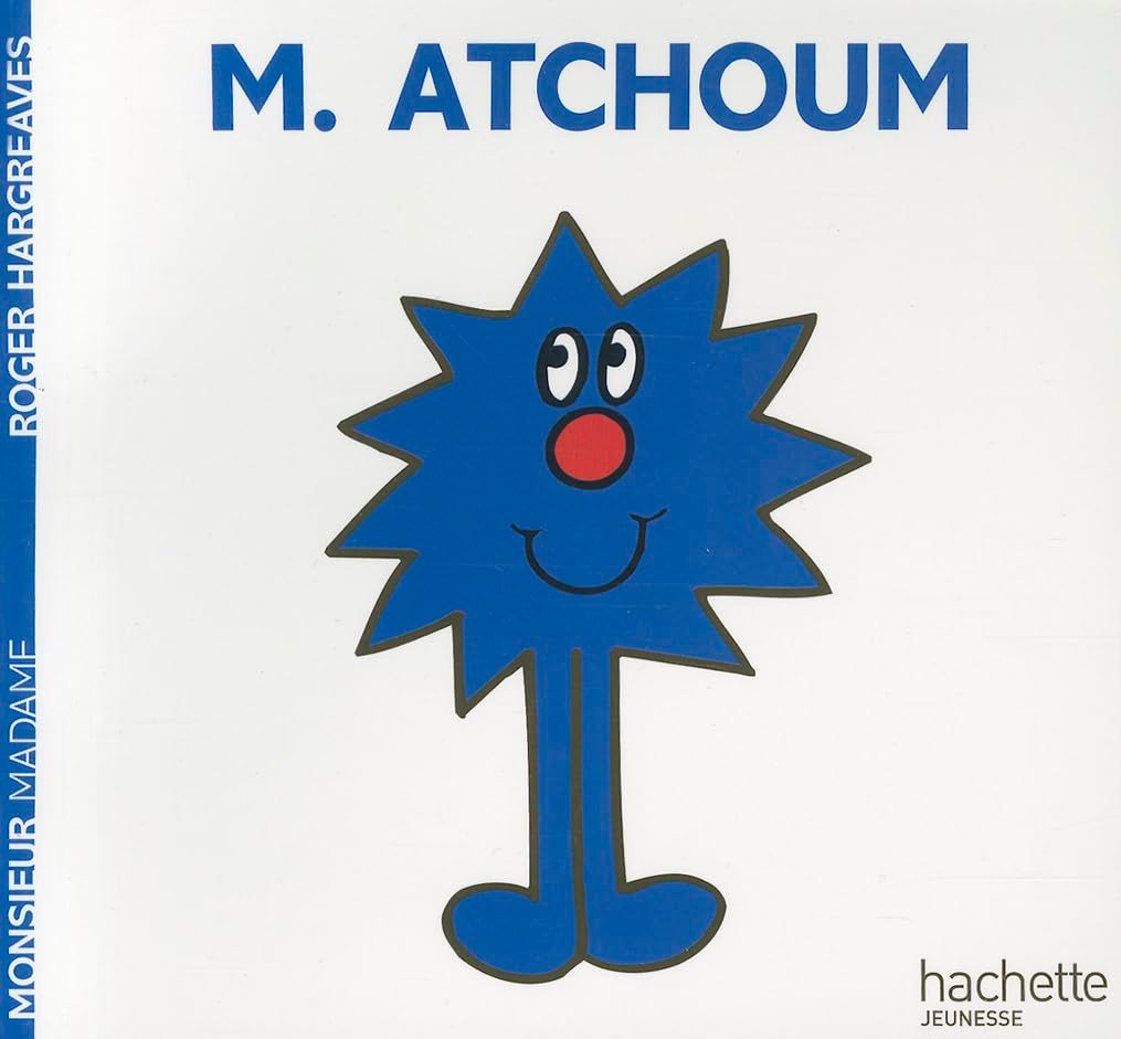 Livre Monsieur Madame, Monsieur Atchoum