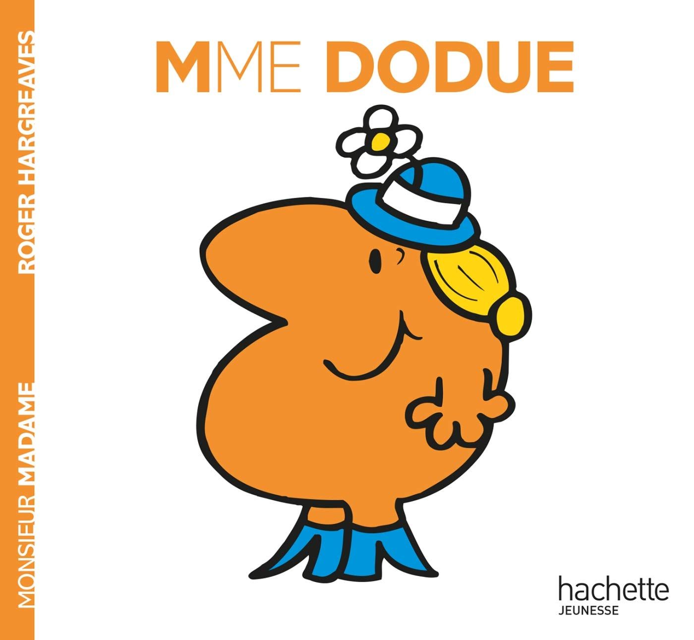 Livre Monsieur Madame, Madame Dodue