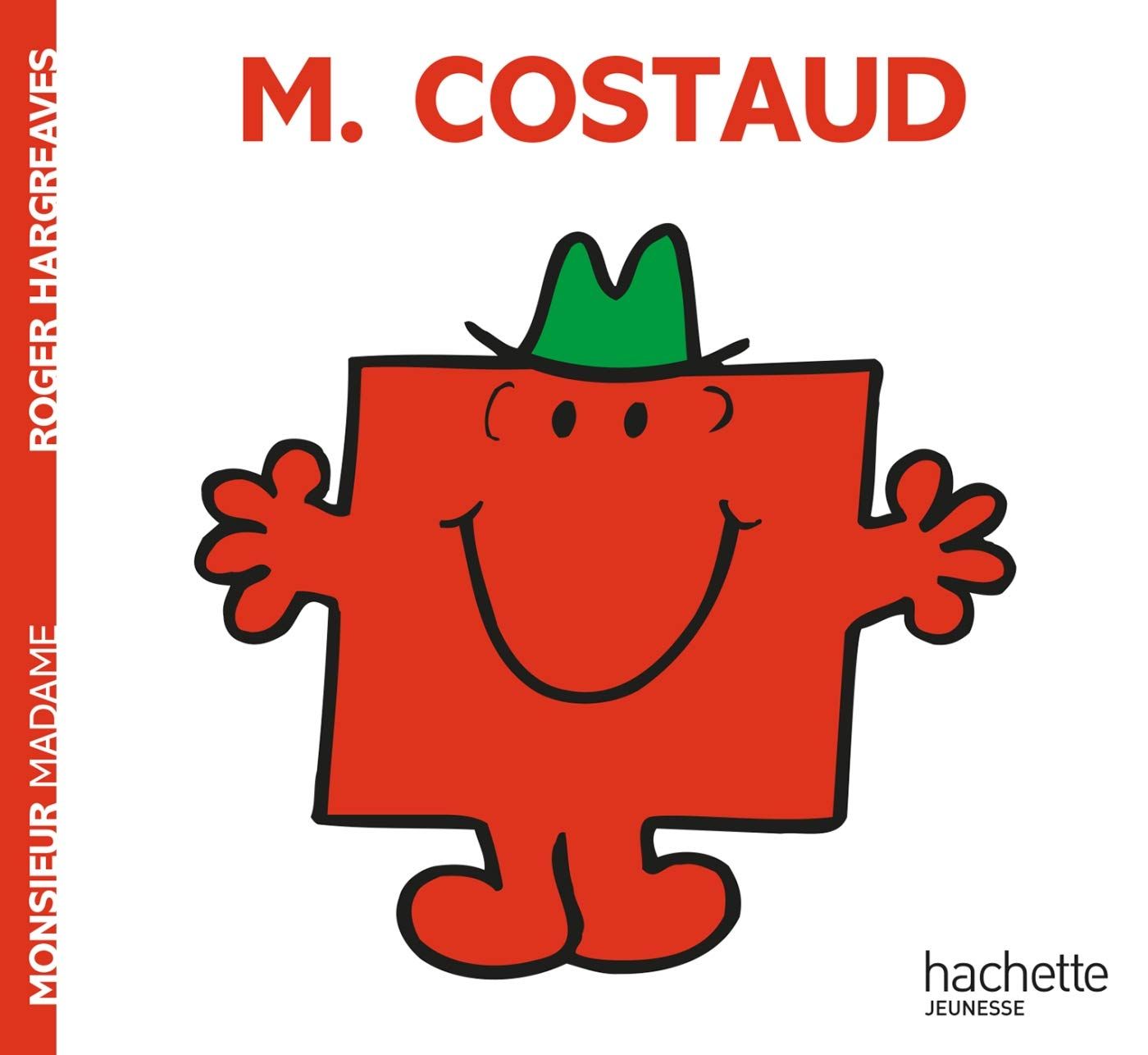 Livre Monsieur Madame, Monsieur Costaud