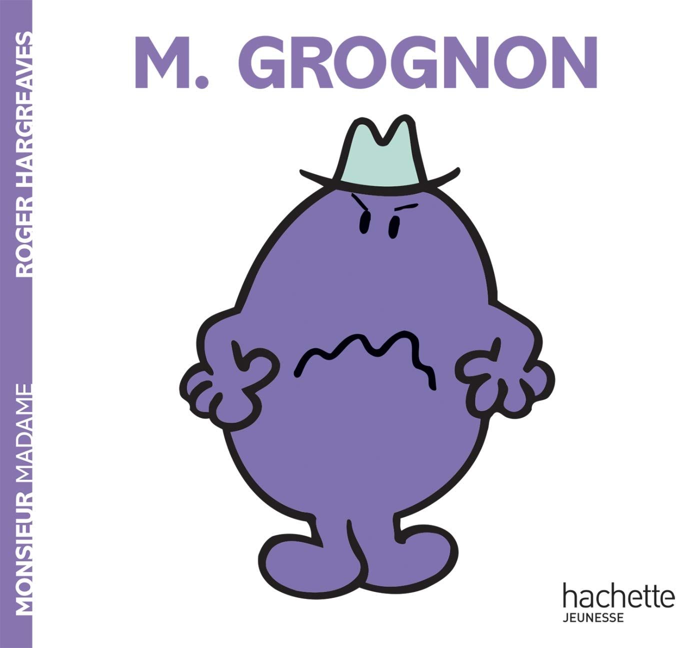Livre Monsieur Madame, Monsieur Grognon