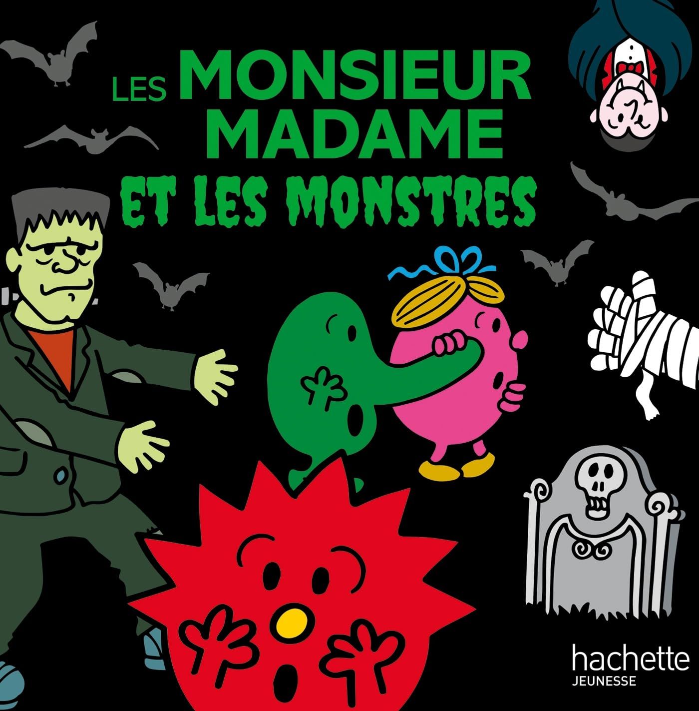 Livre Monsieur Madame - Les Monsieur Madame et les monstres