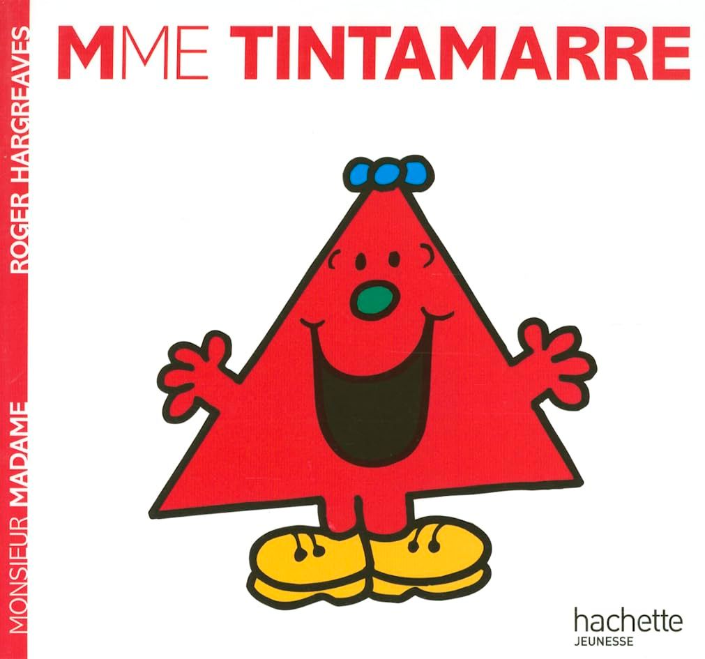 Livre Monsieur Madame, Madame Tintamarre