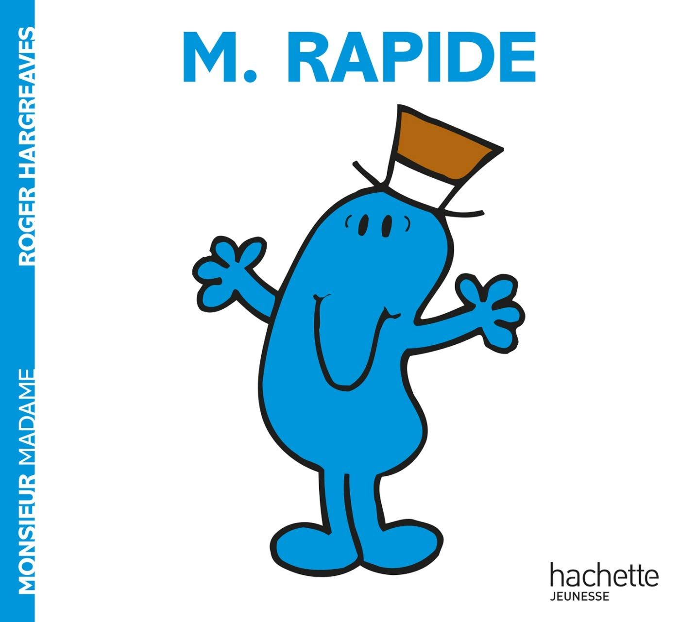 Livre Monsieur Madame, Monsieur Rapide