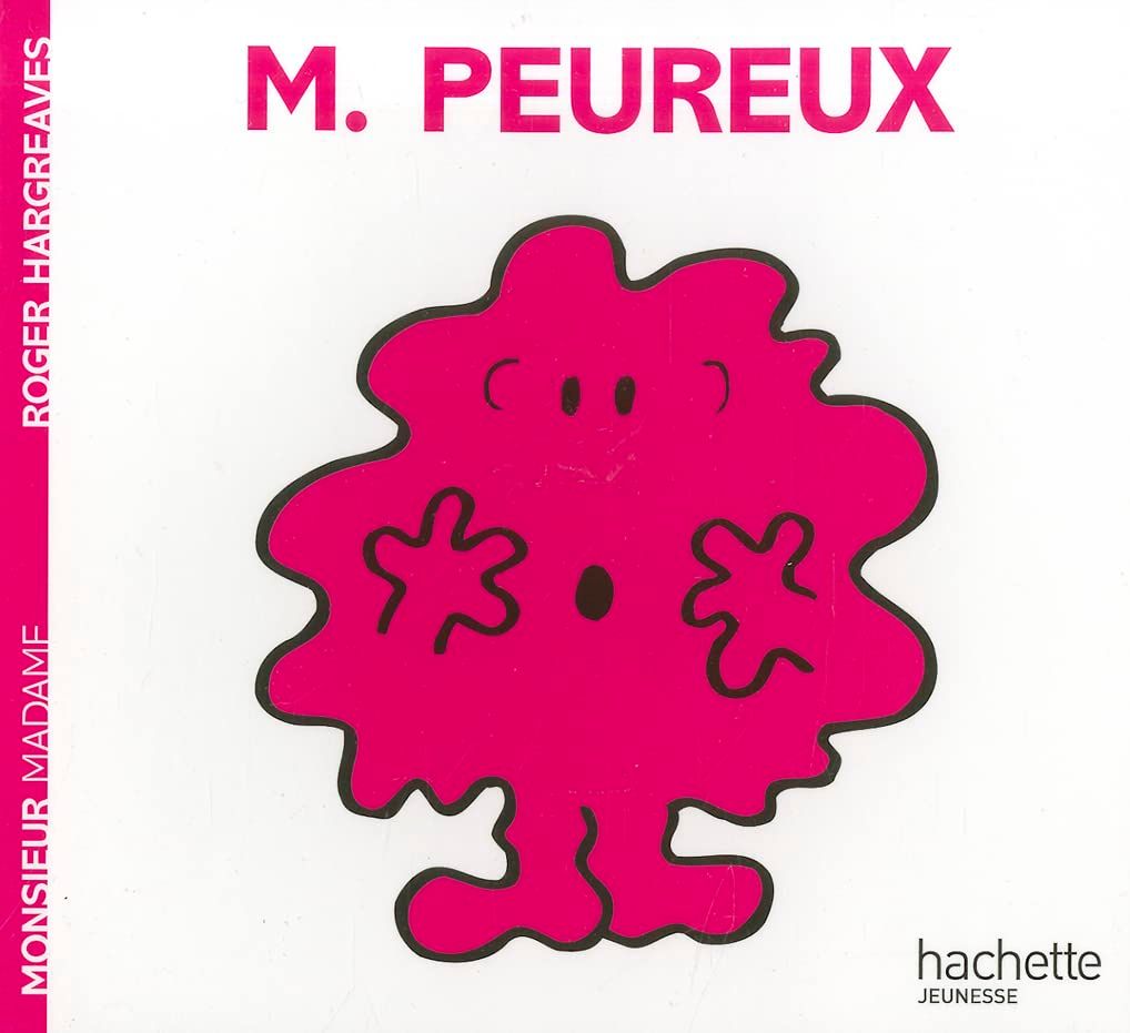 Livre Monsieur Madame, Monsieur Peureux