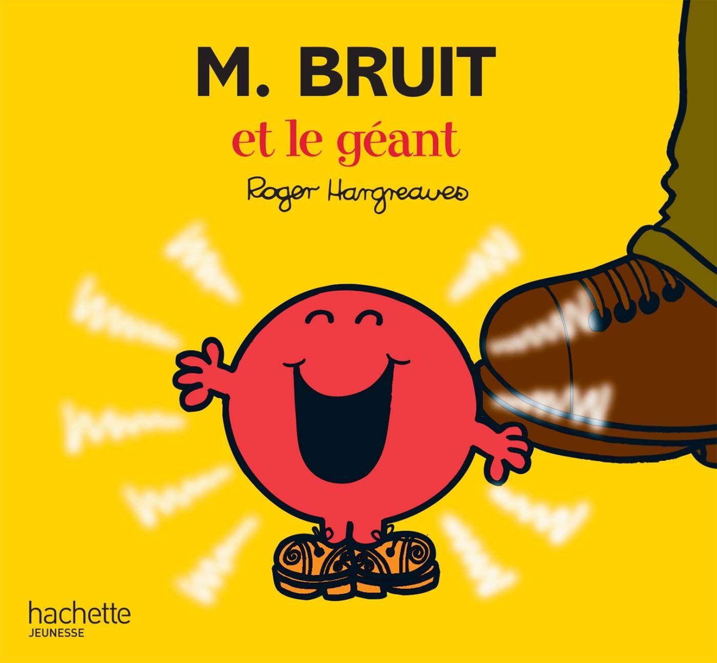 Livre Monsieur Madame. Monsieur Bruit et le géant