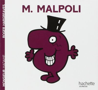 Livre Monsieur Madame, Monsieur Malpoli