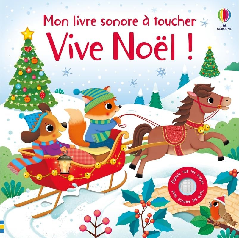 Livre Vive Noël ! - Mon livre sonore à toucher - Dès 1 an
