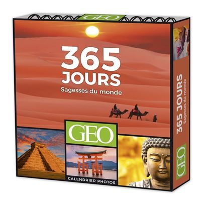365 JOURS SAGESSE DU MONDE - CALENDRIERS  PERPETUEL GÉO