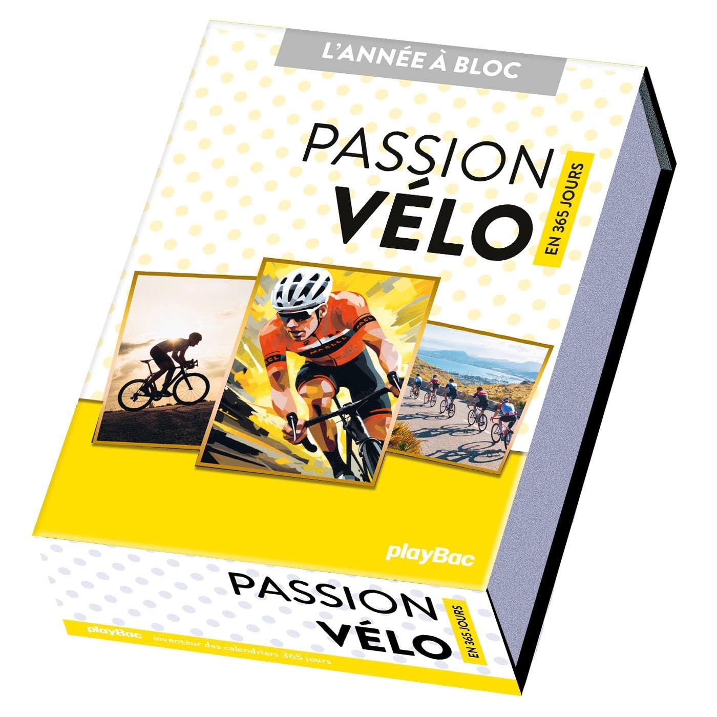Calendrier perpétuel Passion Vélo en 365 jours - L'ANNÉE À BLOC