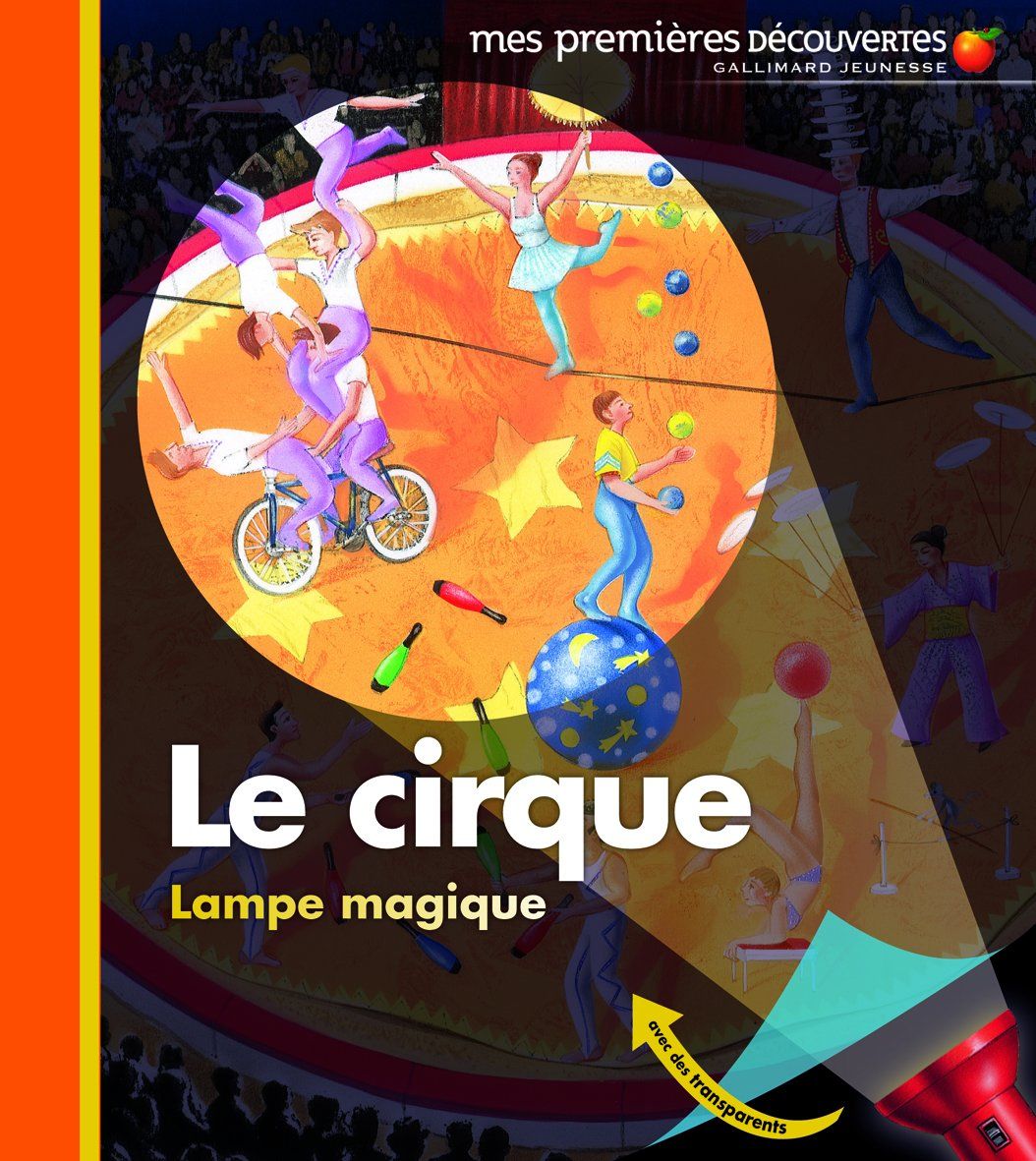 Livre Mes Premières Découvertes le cirque
