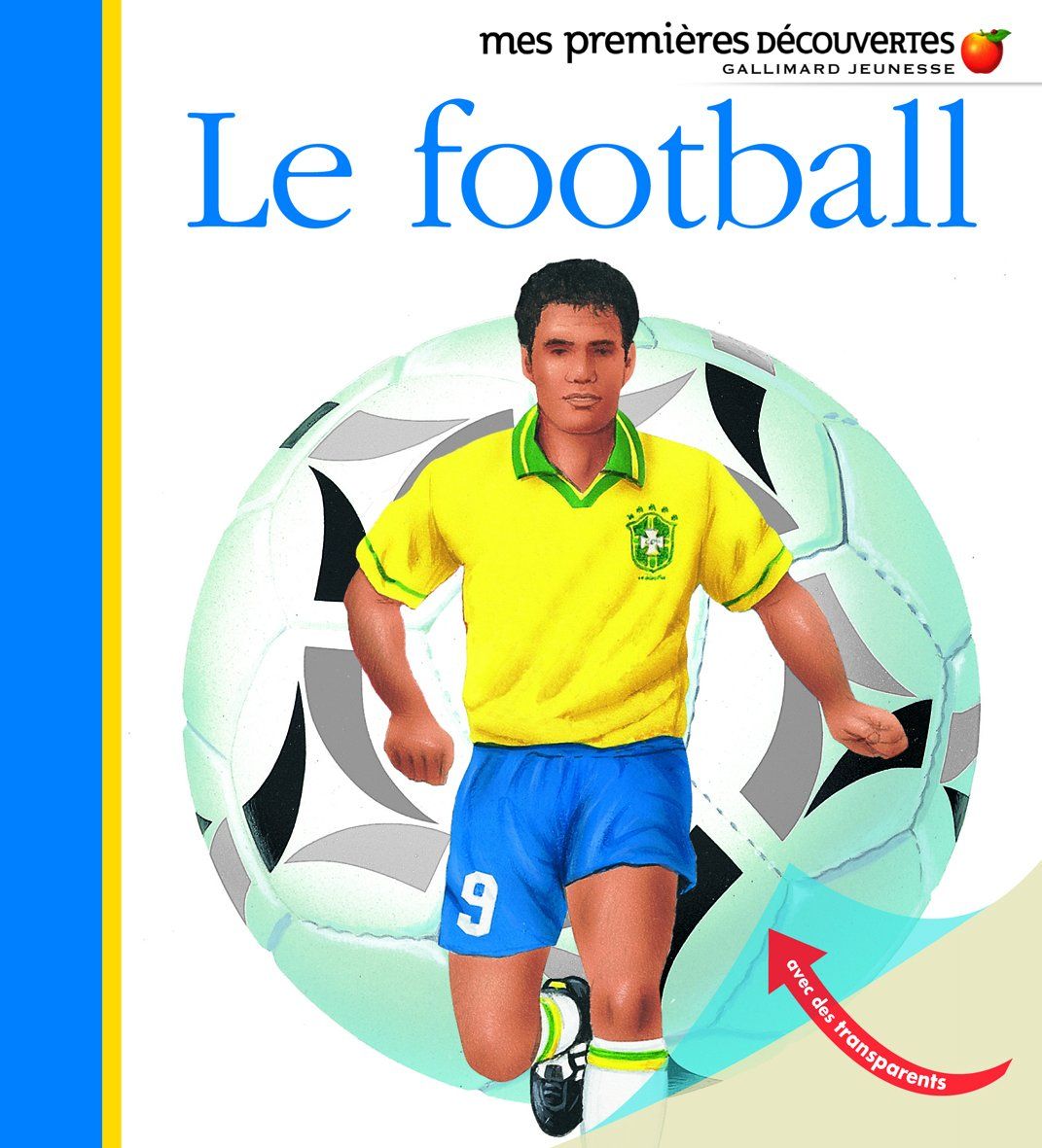 Livre Mes Premières Découvertes le football