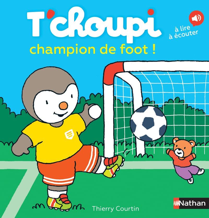 Livre T'choupi champion de foot - Dès 2 ans