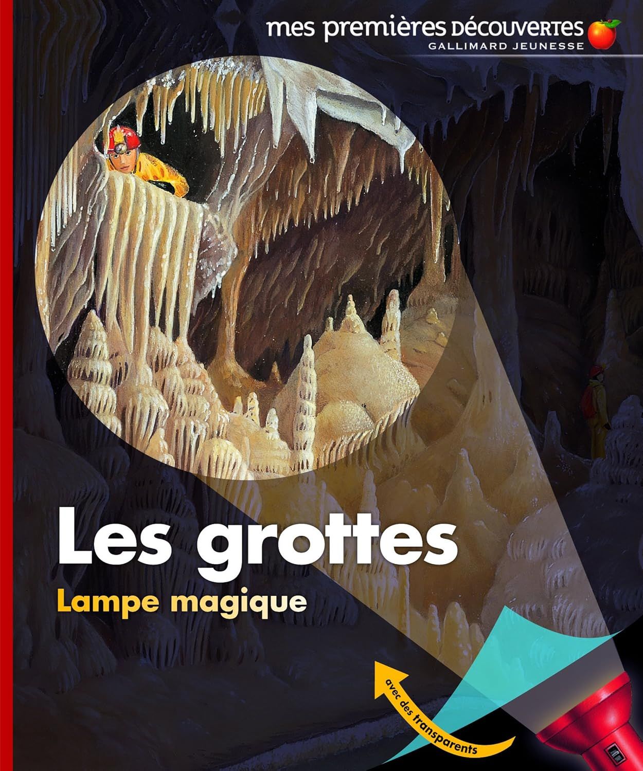 Livre Les grottes - Mes premières découvertes - De 3 à 6 ans