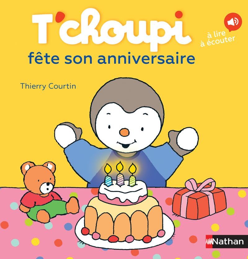 Livre T'choupi fête son anniversaire - Dès 2 ans
