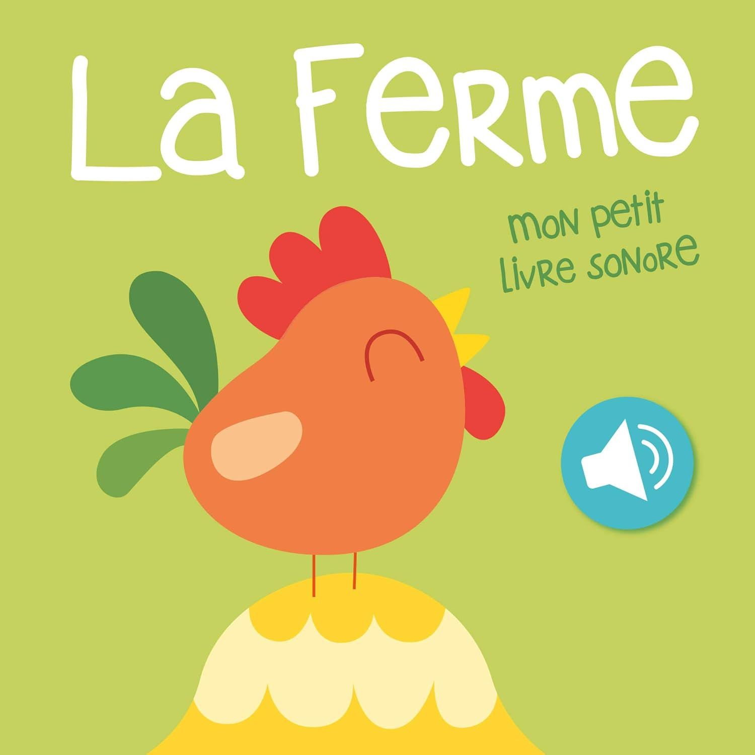 Mon petit livre sonore La Ferme
