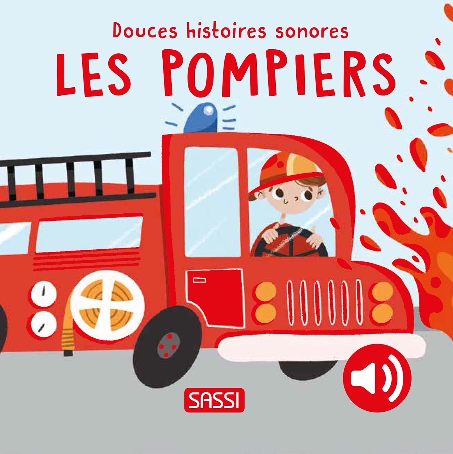Livre Douces histoires sonores - Les pompiers, livre cartonné