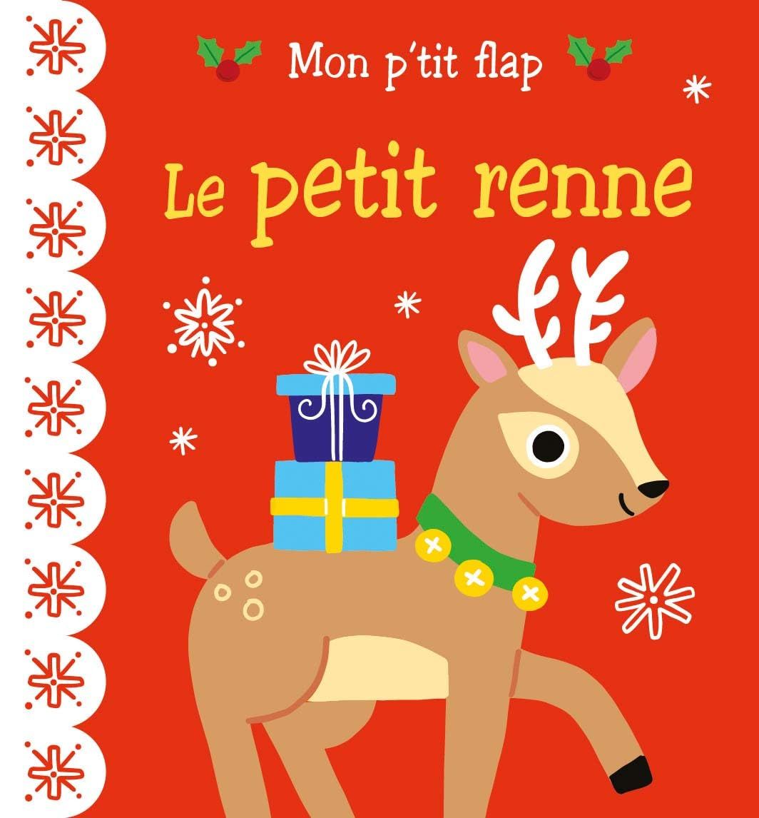 Livre Mon p'tit flap, le petit renne