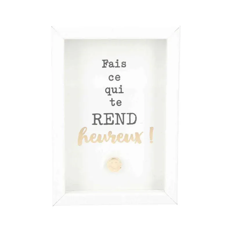 Cadre "Fais ce qui te rend heureux"