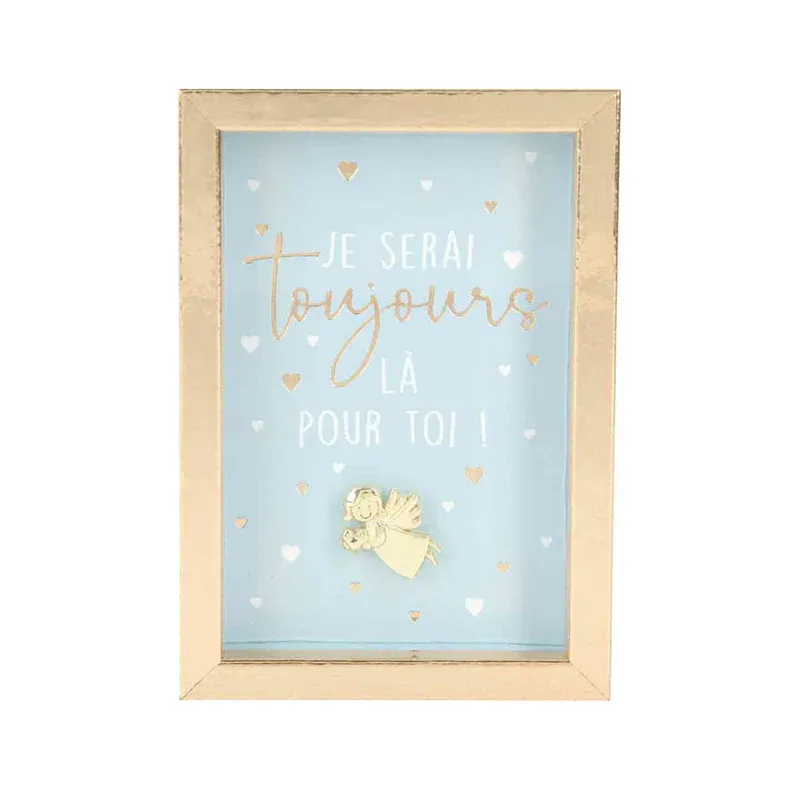 Cadre "Je serai toujours là pour toi!"