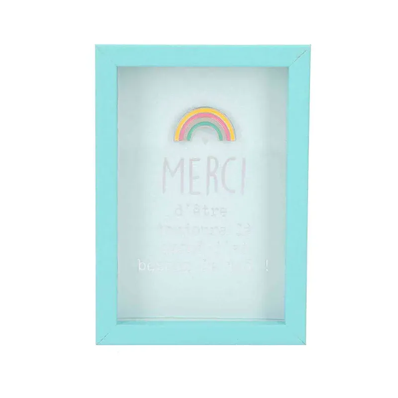 Cadre "Merci d'être toujours là quand j'ai besoin de toi!"