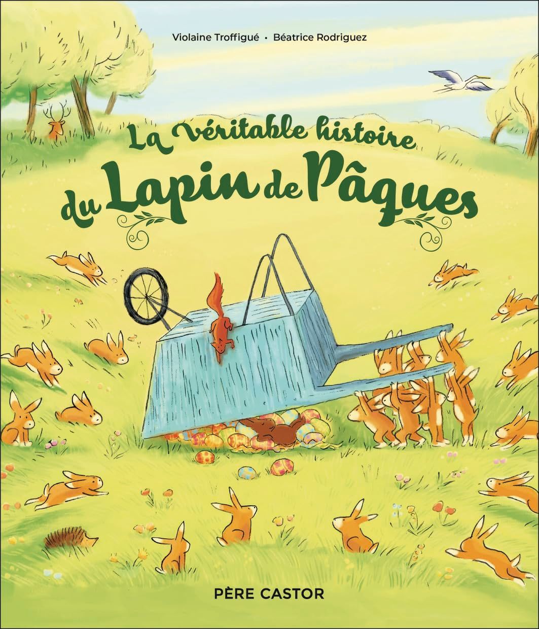 Livre La véritable histoire du Lapin de Pâques