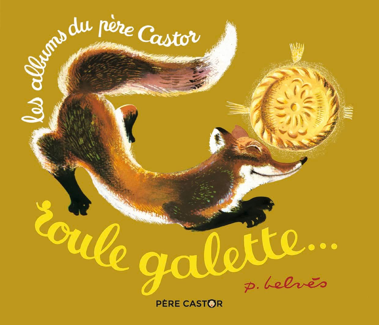 Livre Roule Galette (Les Albums du Père Castor)