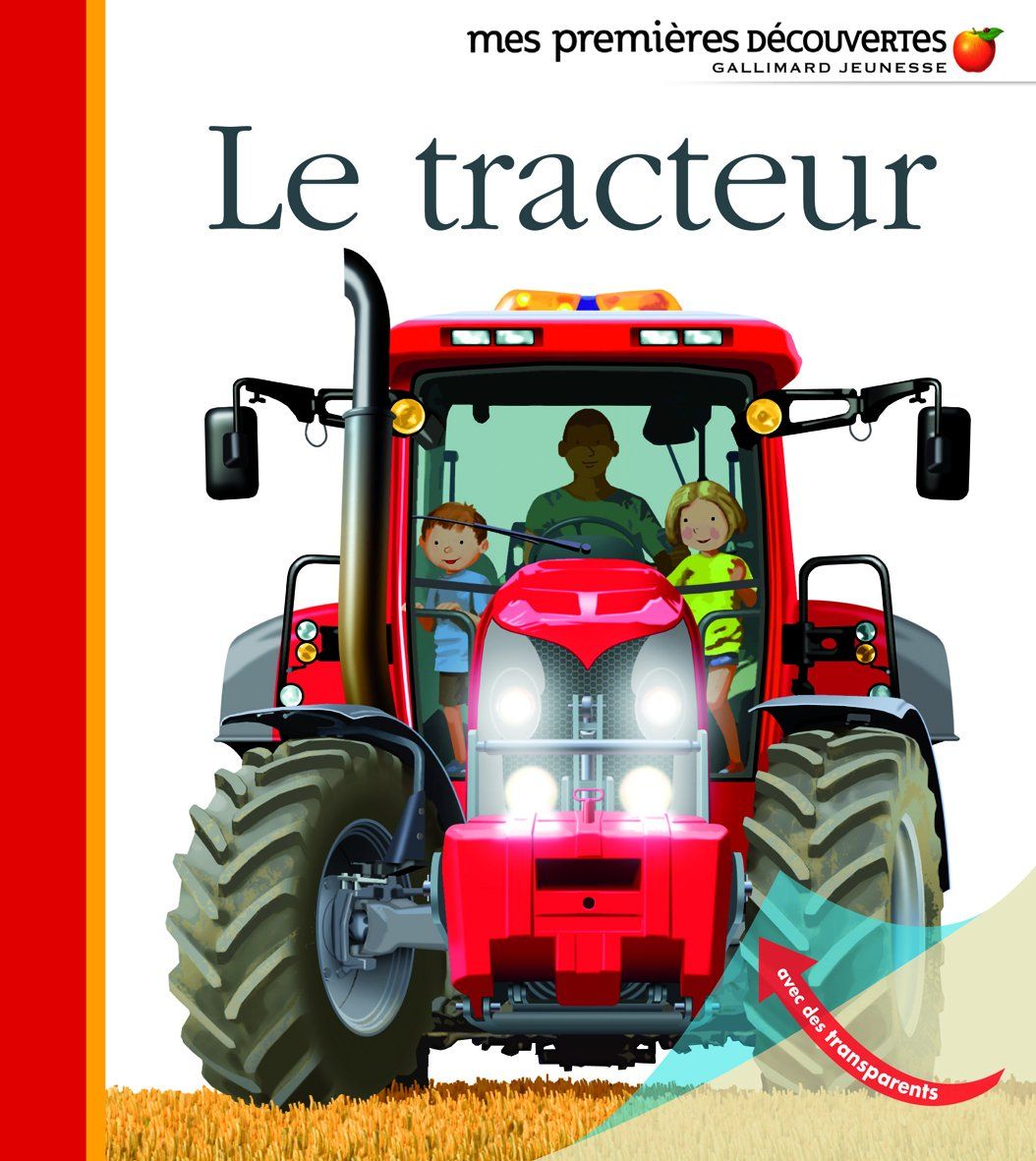Livre Mes Premières Découvertes, le tracteur