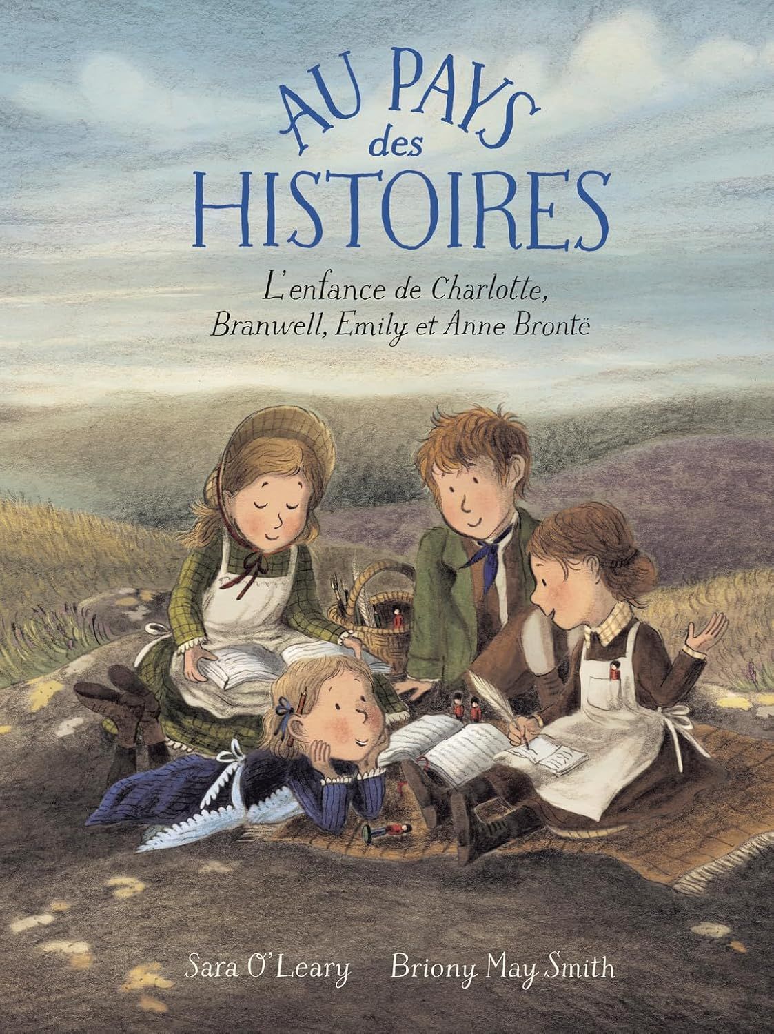 Livre Au pays des histoires: L'enfance de Charlotte, Branwell, Emily et Anne Brontë