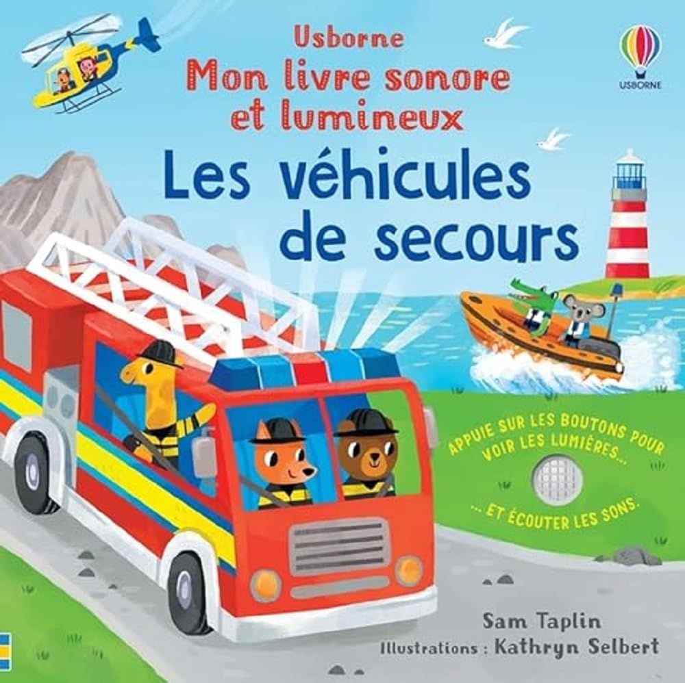 Livre Les véhicules de secours - Mon livre sonore et lumineux - dès 1 an