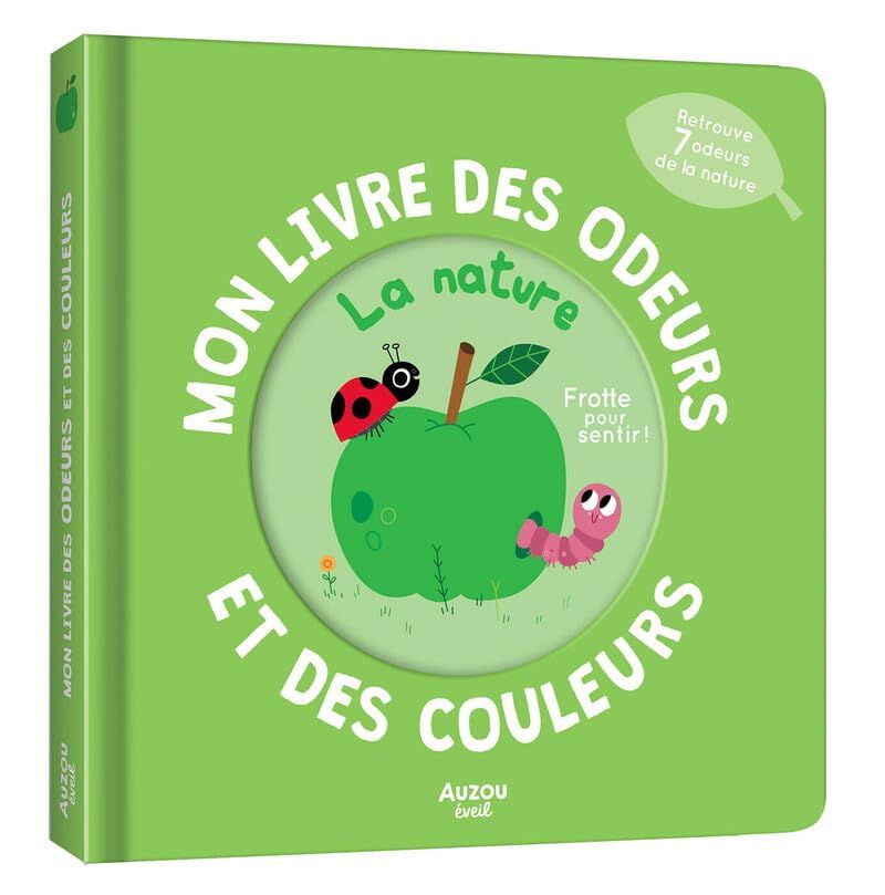 Livre Mon livre des odeurs et des couleurs - la nature