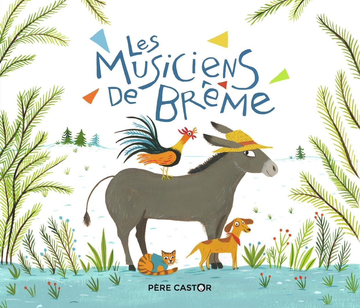 Livre Les musiciens de Brême, dès 4 ans