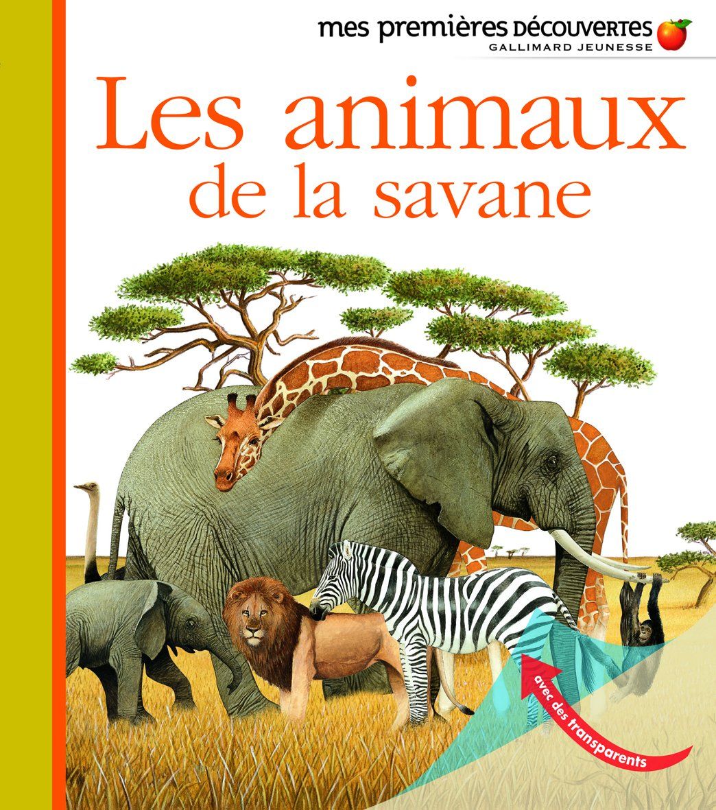 Livre mes premières découvertes, les animaux de la savane