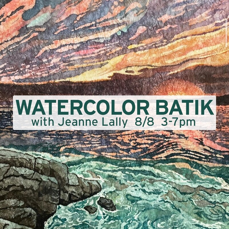 8/8 Watercolor Batik Workshop