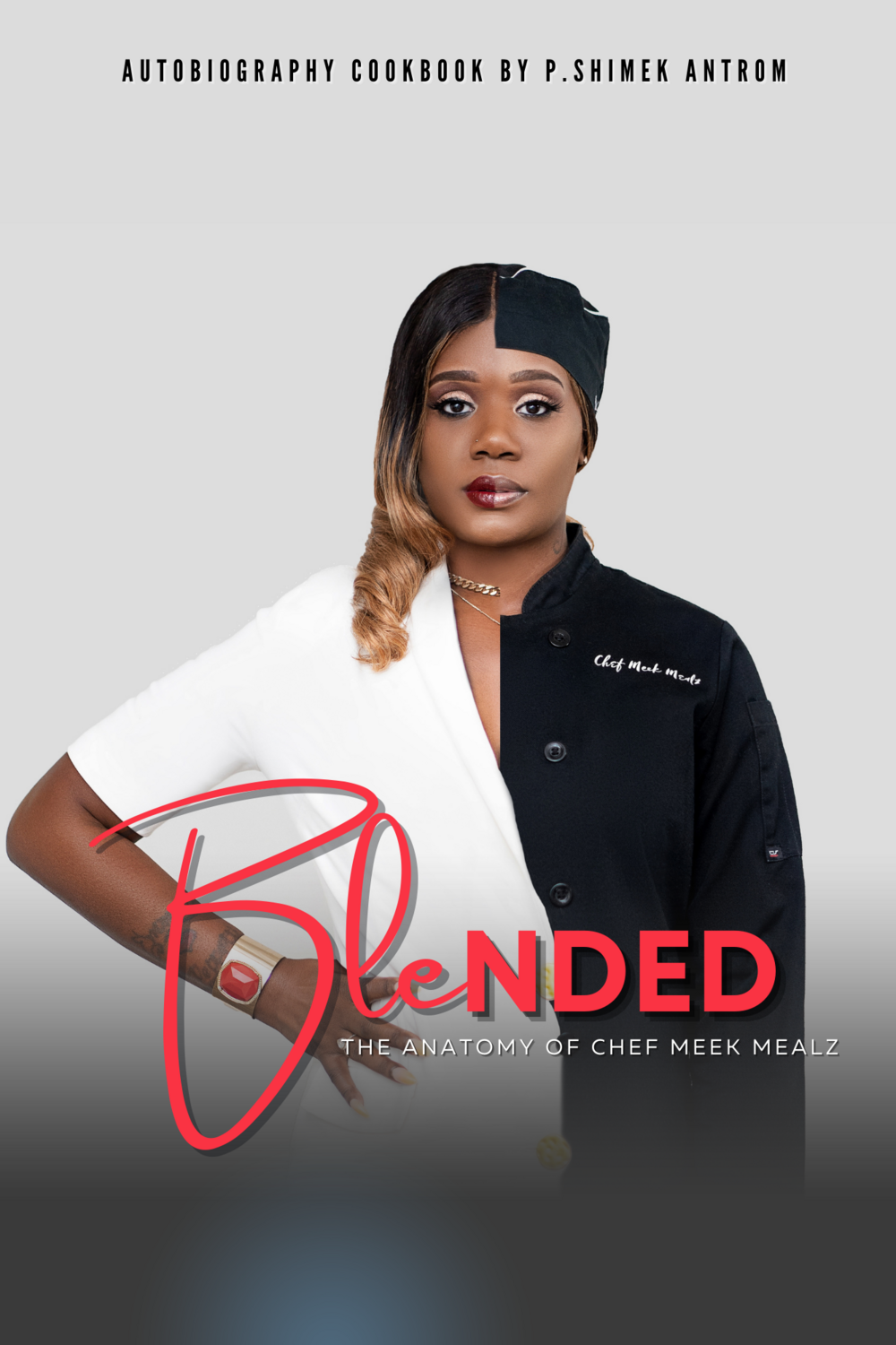 Blended; The Anatomy of Chef Meek Mealz