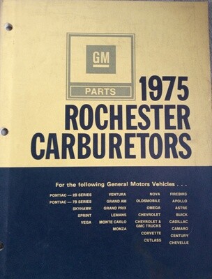 1975 Rochester Carburetors Parts Catalogue