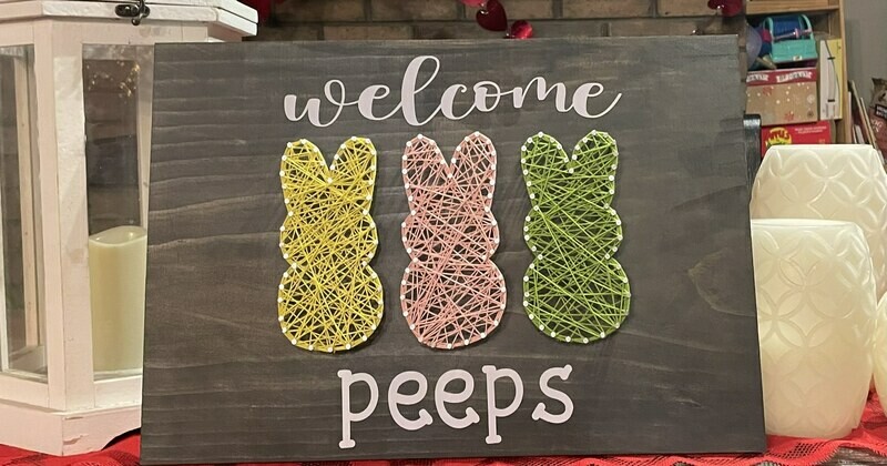 Welcome Peeps Sign