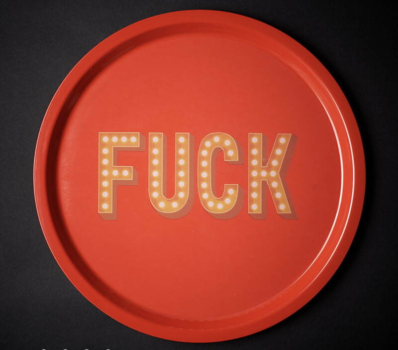 Vassoio tondo FUCK - Blogo