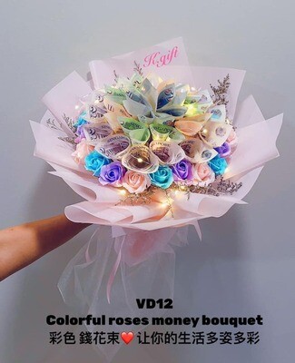 Money with colorful roses bouquet + LED