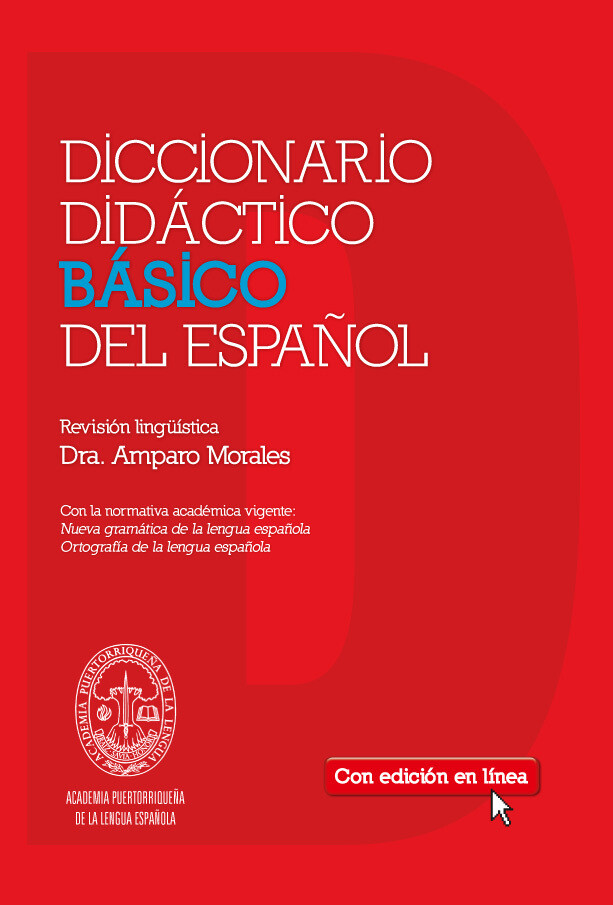 CUARTO PL - DICCIONARIO DIDACTICO BASICO DEL ESPAÑOL CON ACCESO EN RED POR 3 AÑOS - SM - 14 - ISBN 9781936534043
