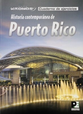 DUODECIMO - SERIE KRONOS HISTORIA CONTEMPORANEA DE PUERTO RICO CUADERNO - PUBED - 20 - ISBN 9781879812741