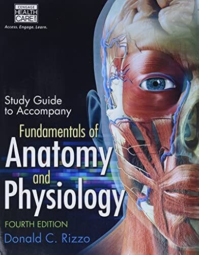 DUODECIMO - STUDY GUIDE TO ACCOMPANY FUNDAMENTALS OF ANATOMY &amp; PHYSIOLOGY 4E - CENG - 15 - ISBN 9781285174167