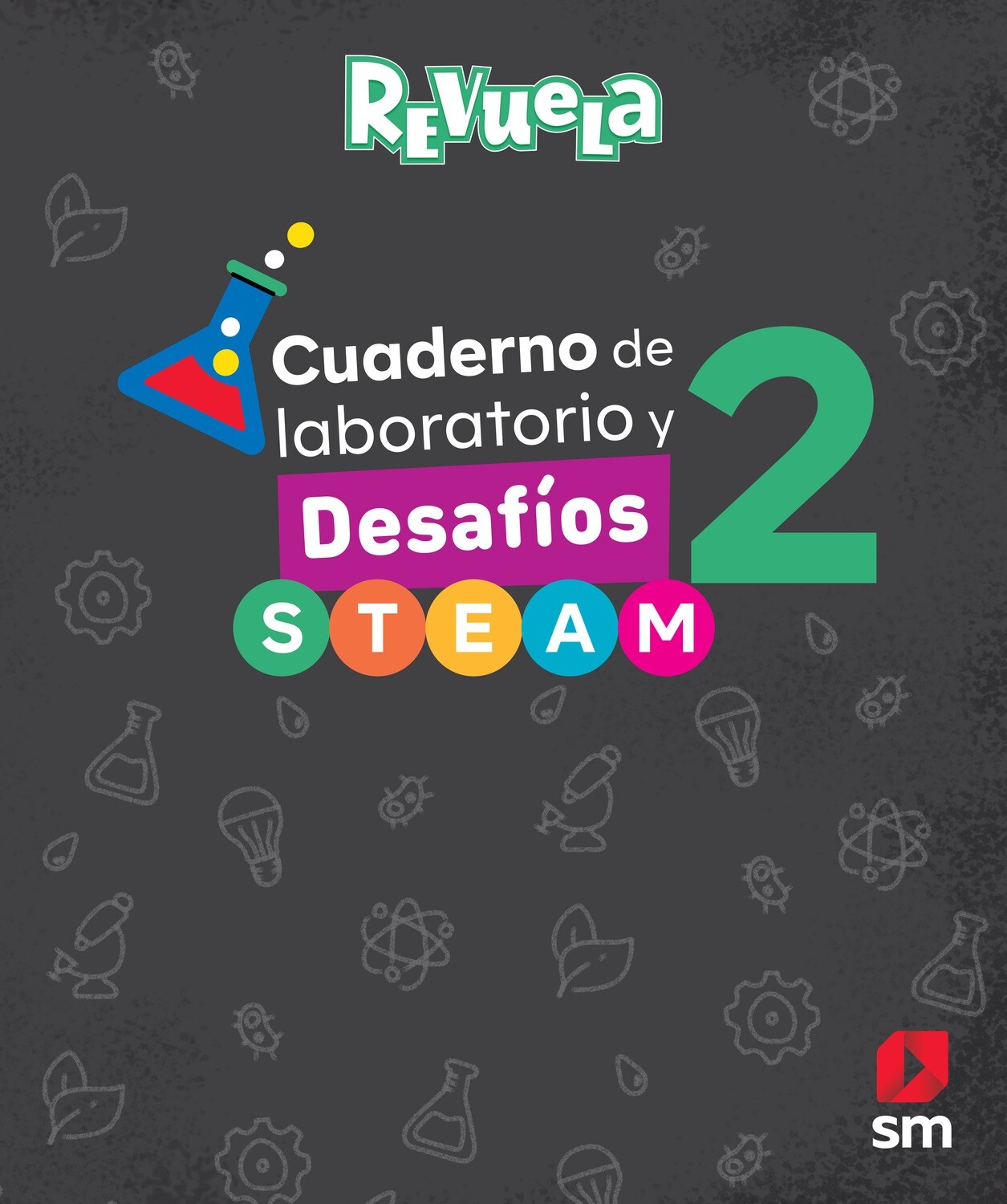 SEGUNDO PL - REVUELA CIENCIAS 2 TEXTO, CUADERNO DE LABORATORIO Y ACCESO DIGITAL - SM - 23 - ISBN 9781644865576