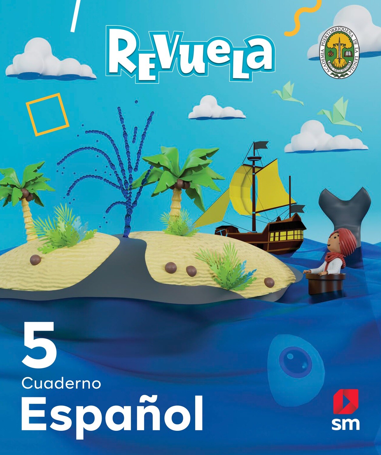 QUINTO PL - REVUELA ESPAÑOL 5 CUADERNO - SM - 23 - ISBN 9781644866740