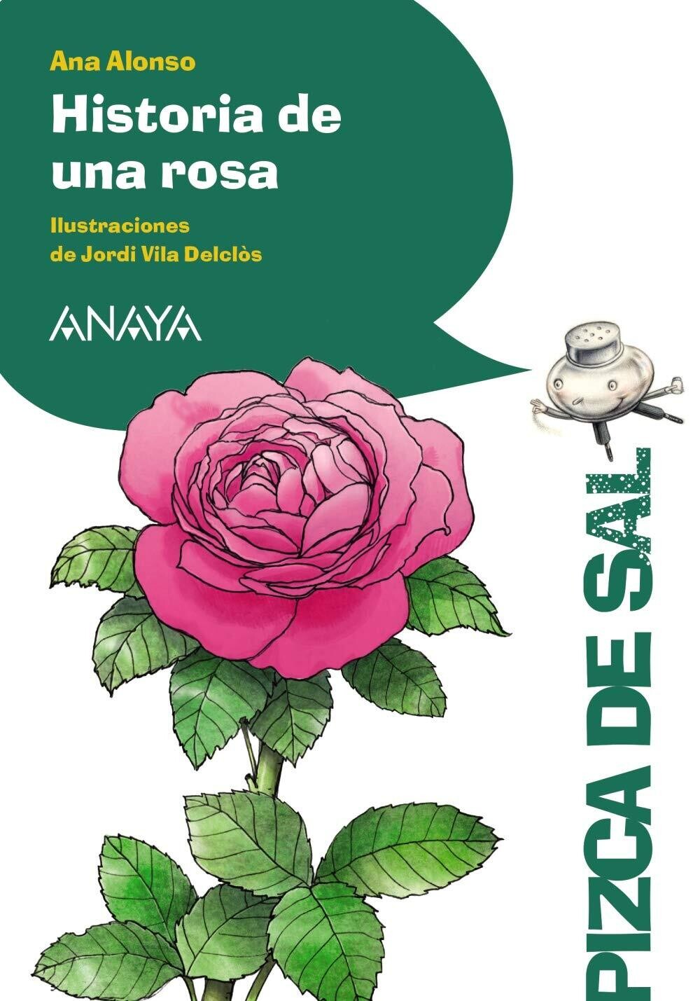 SEXTO PL - HISTORIA DE UNA ROSA - ANAYA - ISBN 9788469866122