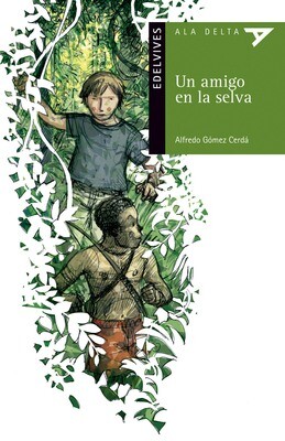 SEXTO PL - UN AMIGO EN LA SELVA - INCLUYE PLAN LECTOR - EDELV - ISBN 9788426377456